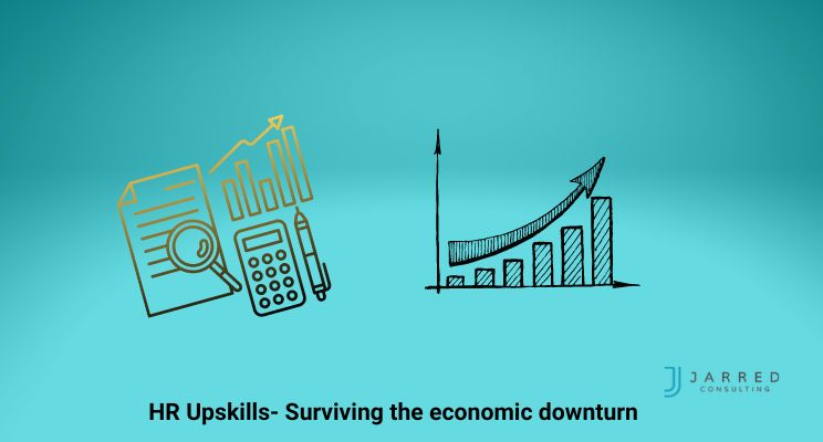 Six essential HR upskills to survive an economic downturn